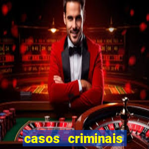 casos criminais para ler pdf